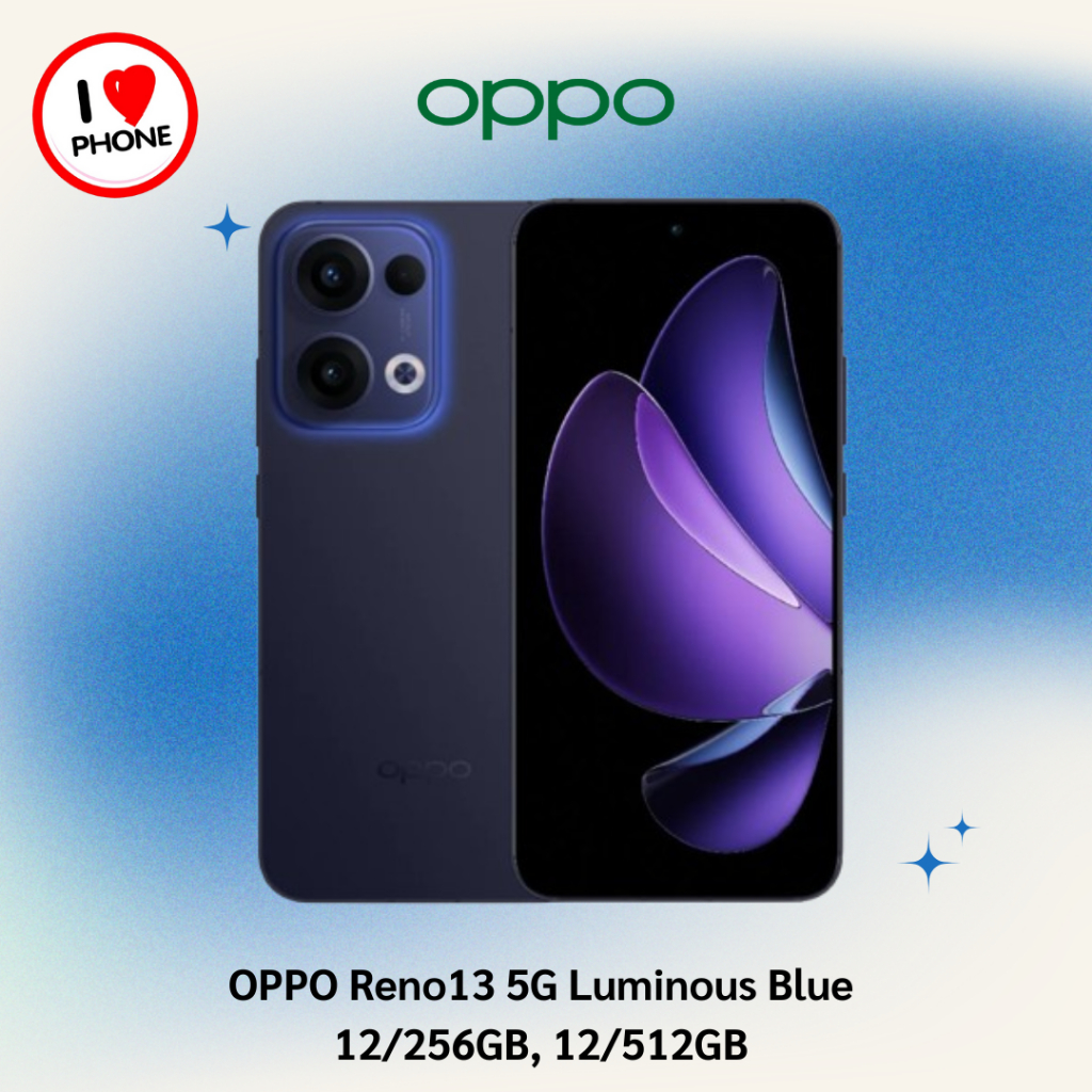 OPPO - Reno13 5G Luminous Blue 12/256GB, 12/512GB ออปโป้ โทรศัพท์มือถือ สมาร์ทโฟน