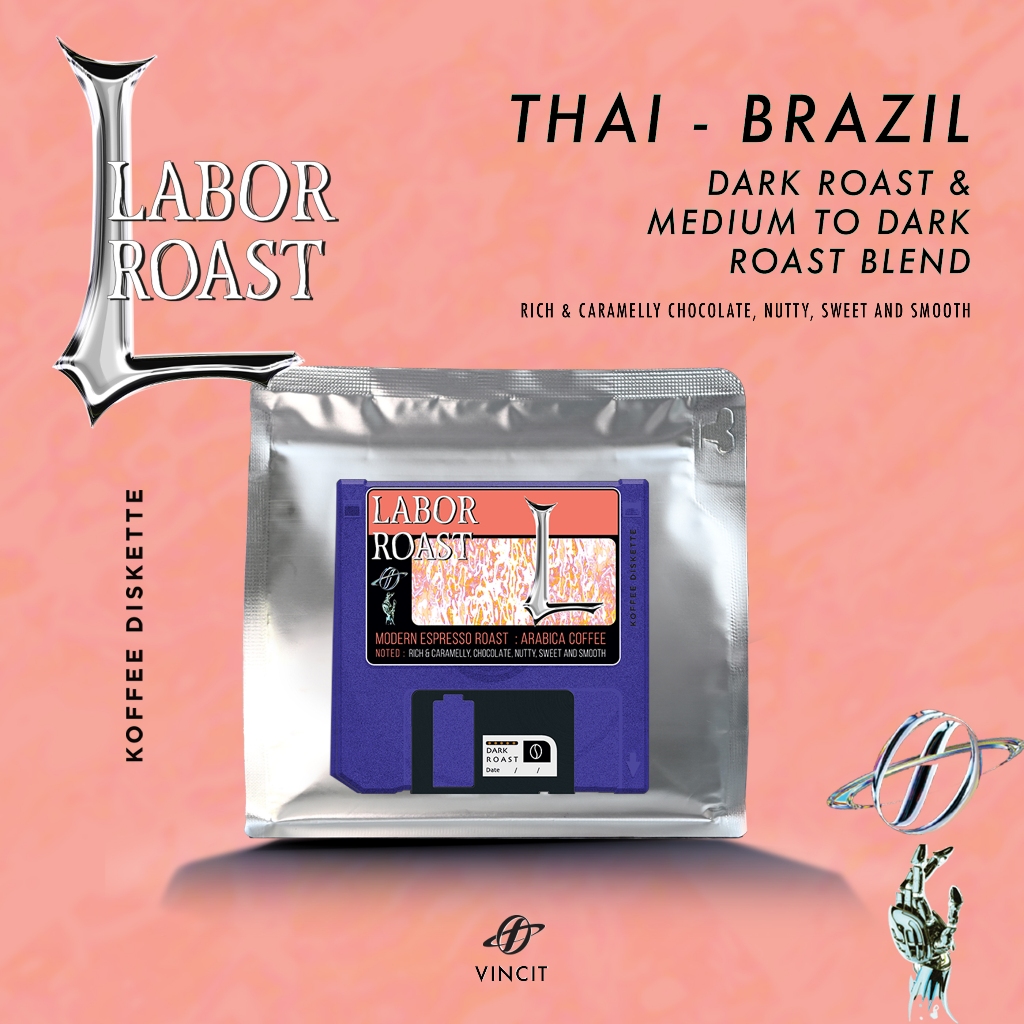 Labor Roast กาแฟคั่วเข้ม House blend, Espresso roast,250g, 500g.
