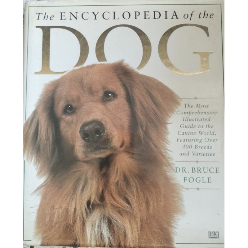 The Encyclopedia of the Dog Dr. Bruce Fogle สารานุกรมสุนัข หนังสือภาษาอังกฤษเล่มใหญ่