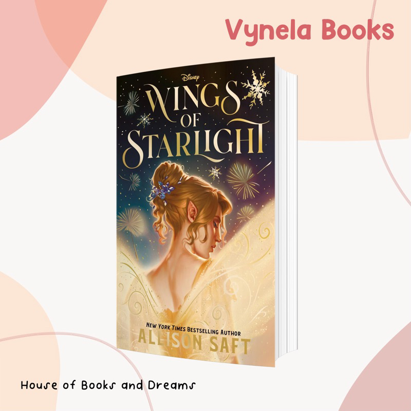 VYNELA (หนังสือภาษาอังกฤษ) WINGS OF STARLIGHT (DISNEY FAIRIES / UK EDITION) — ALISON SAFT