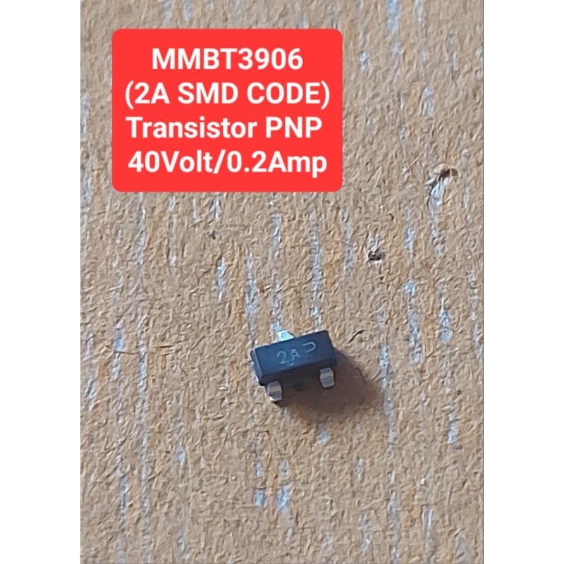 MMBT3906 (2A SMD CODE) Transistor PNP 40Volt/0.2Amp(ห่อละ10ตัว)(ราคาห่อละ)