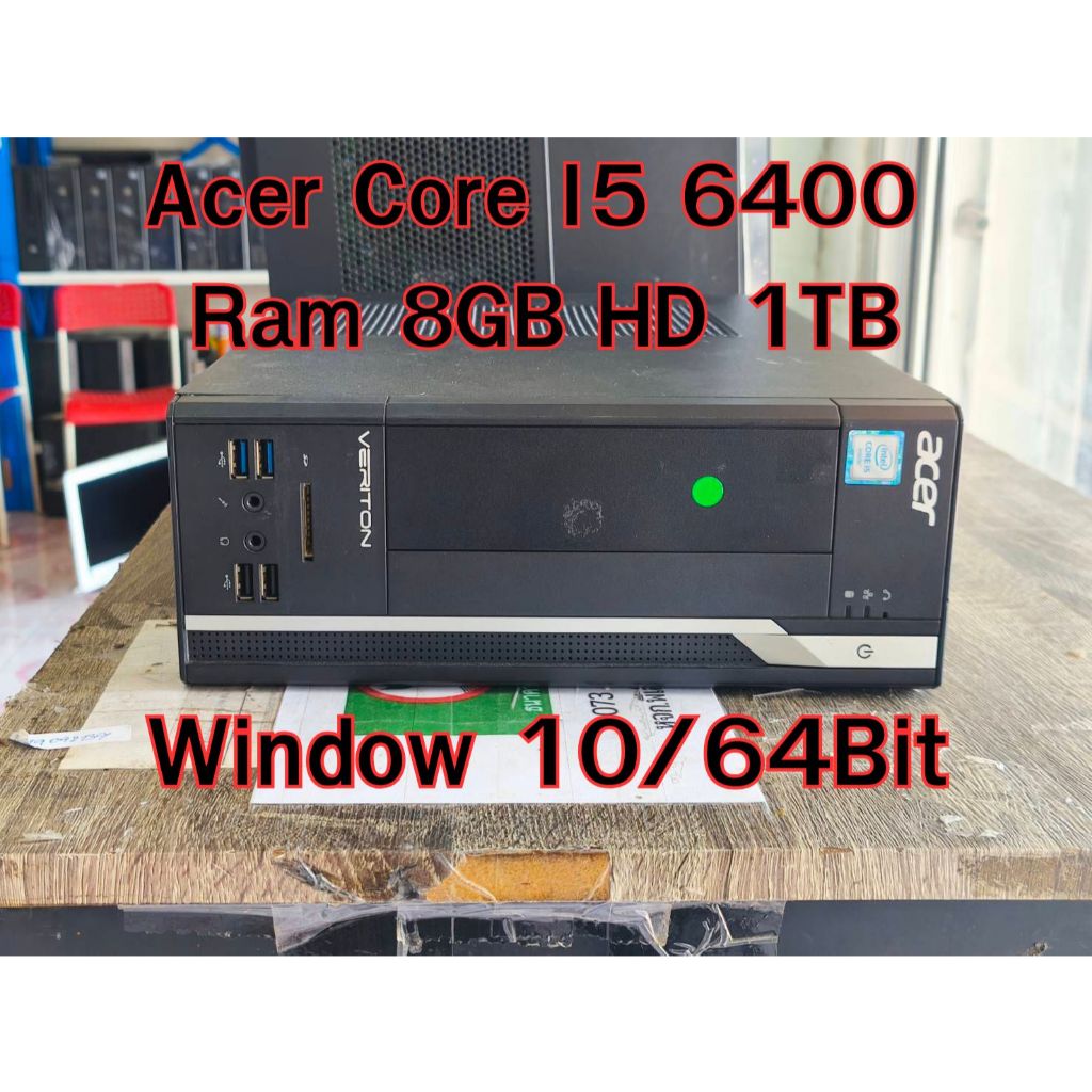 PC Acer Veritron เคสเล็กแนวนอน Core I5 6400 Ram 8GB HD 1TB Window10 Usede
