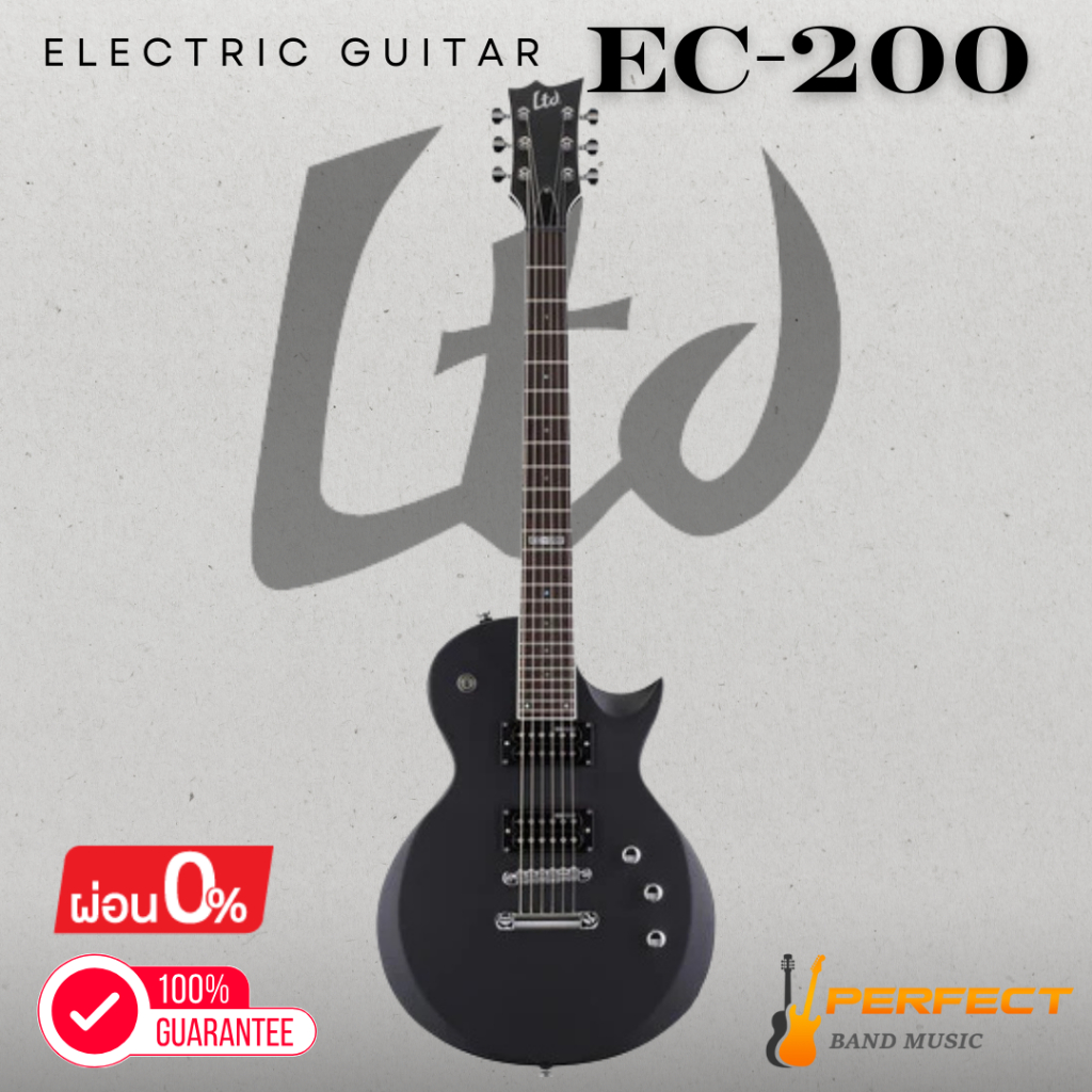 กีตาร์ไฟฟ้า LTD EC-200 Electric Guitar [ผ่อน 0% 10เดือน]