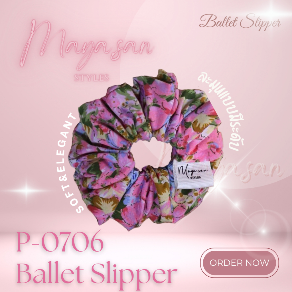 [Maya.san STYLES] รหัส P-0706 Ballet Slipper ยางรัดผมสไตล์เกาหลี นุ่มนวลและอ่อนโยน