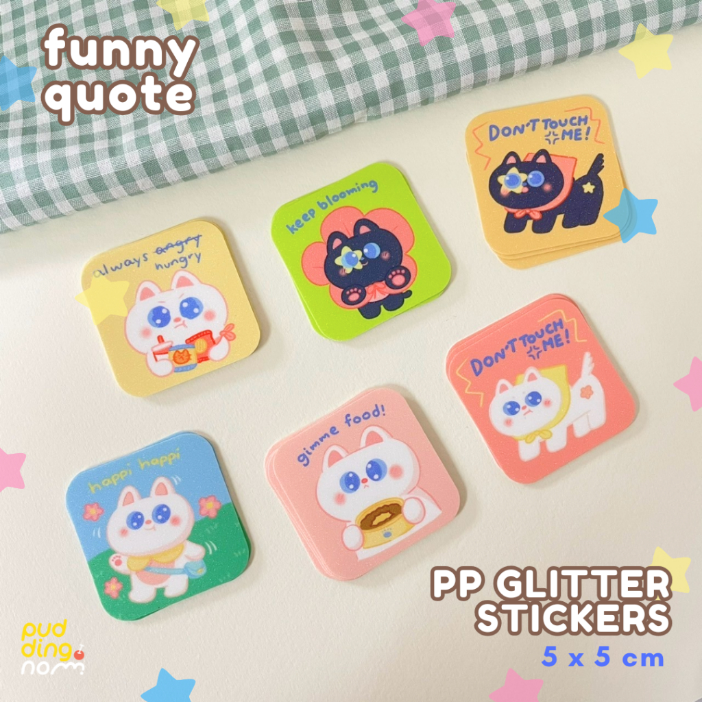 PP Glitter Stickers🌟🌸 - [Funny Quote]