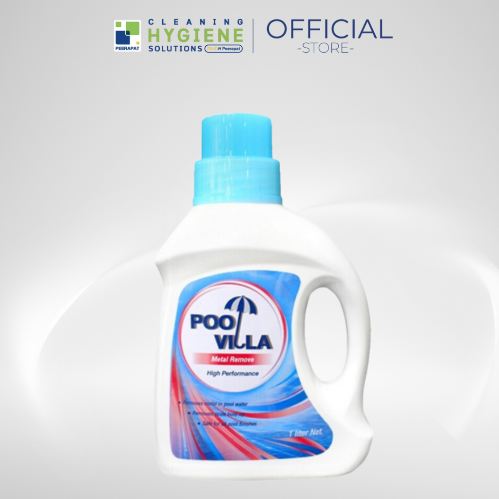 Pool Villa Metal Remove น้ำยาป้องกันปัญหาน้ำเปลี่ยนสีเนื่องจากสนิมเหล็ก 1 ลิตร