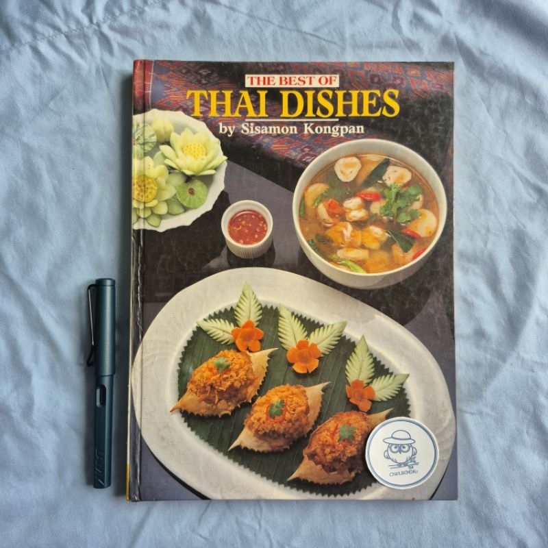 The Best of Thai Dishes by Sisamon Kongpan-ศรีสมร คงพันธุ์-สำนักพิมพ์แสงแดด