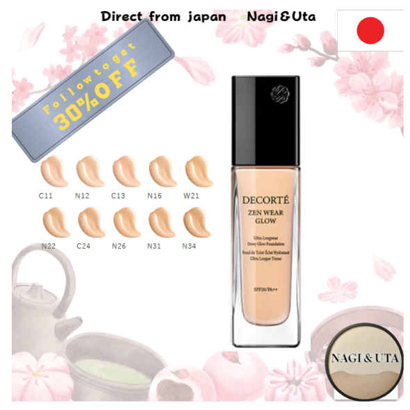 COSME Decorte Zen Wear Glow 30ml SPF20／PA++ UV/Water Resistant (10 สี)