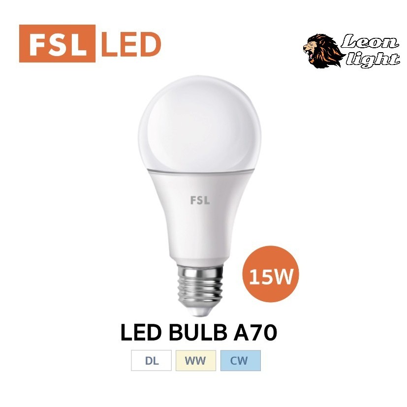 หลอดไฟ FSL LED BULB 7W #9W #11w #15W (DAYLIGHT) (WARMWITHE)