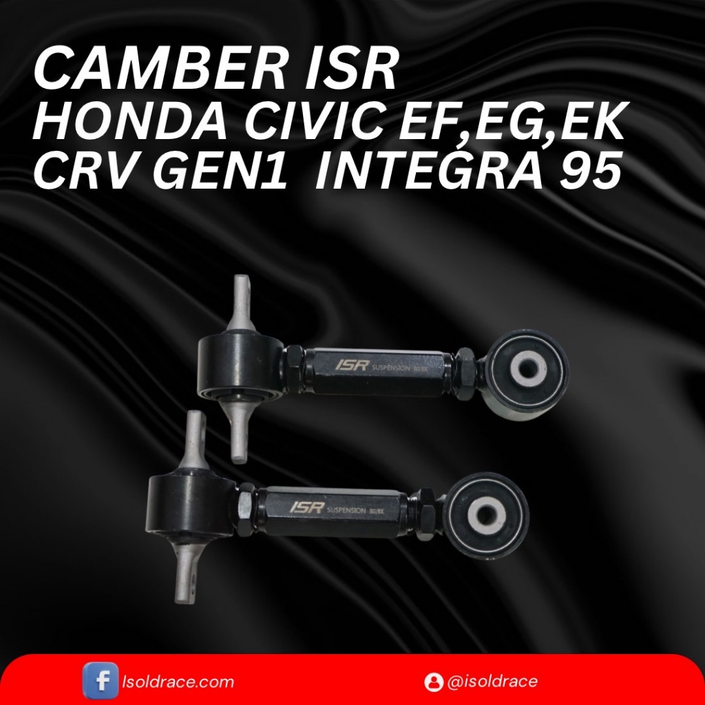 ISR แคมเบอร์ Rear Camber ปรับมุมล้อหลัง Honda Civic EG/EK/CRV gen 1 เหล็กบูชยาง
