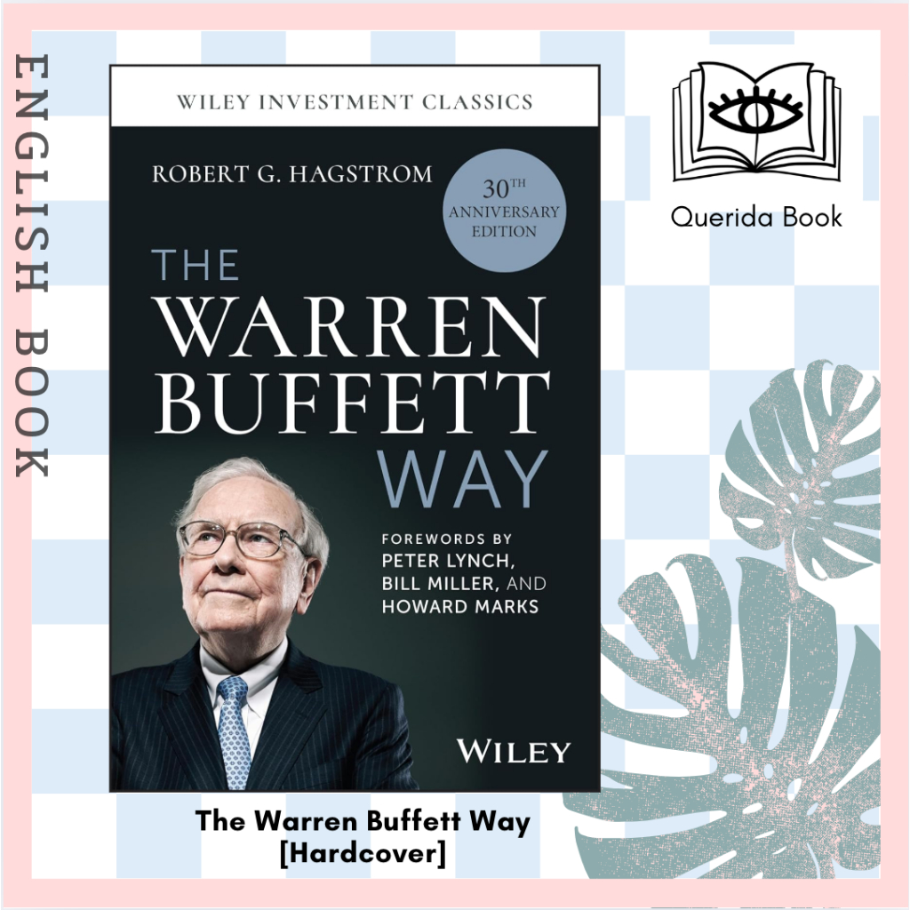 [Querida] หนังสือภาษาอังกฤษ The Warren Buffett Way : 30th Anniversary Edition (4TH) [Hardcover]