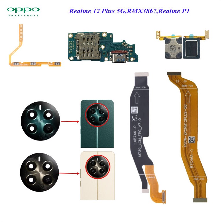 อะไหล่มือถือ Oppo Realme 12+,Realme 12 Plus 5G,RMX3867,Realme P1,RMX3870/สายแพร/ลำโพงหูฟัง/กระจกเลนส