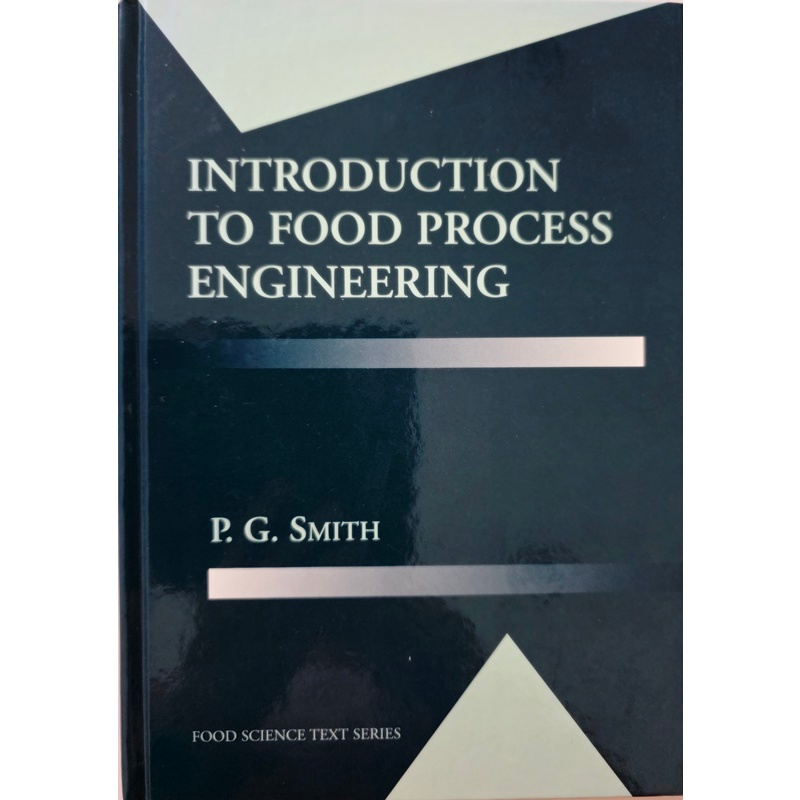 (ภาษาอังกฤษ) Introduction to Food Process Engineering *หนังสือหายากมาก*