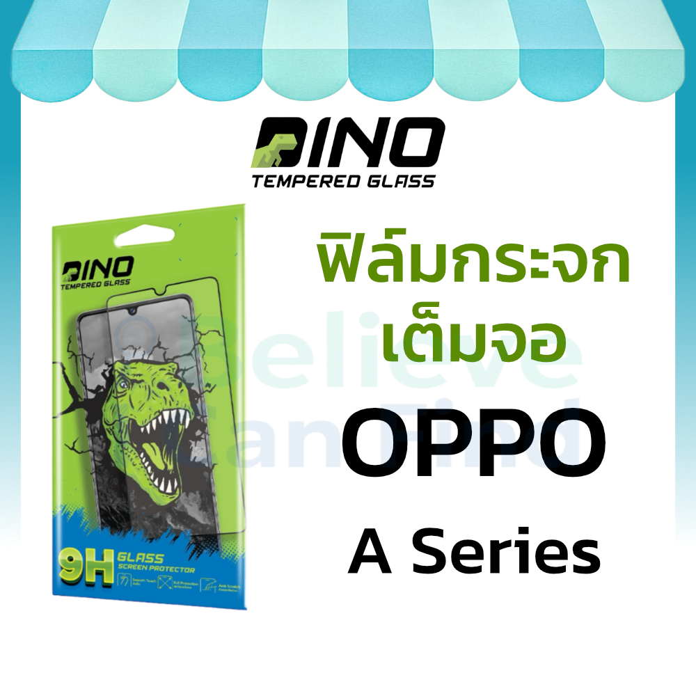 Dino ฟิล์มกระจก Oppo A15 A16 A17 A18 A3 A33 A38 A5 Pro A53 A54 A57 A58 A60 A74 A76 A77 A78 A79 A93 A94 A96 A98 A9 Pro