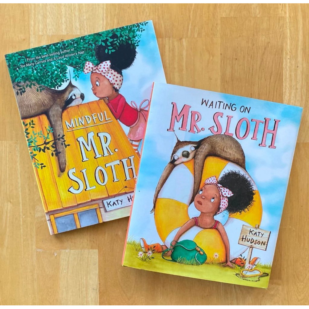 Waiting on Mr. Sloth , Mindful Mr. Sloth