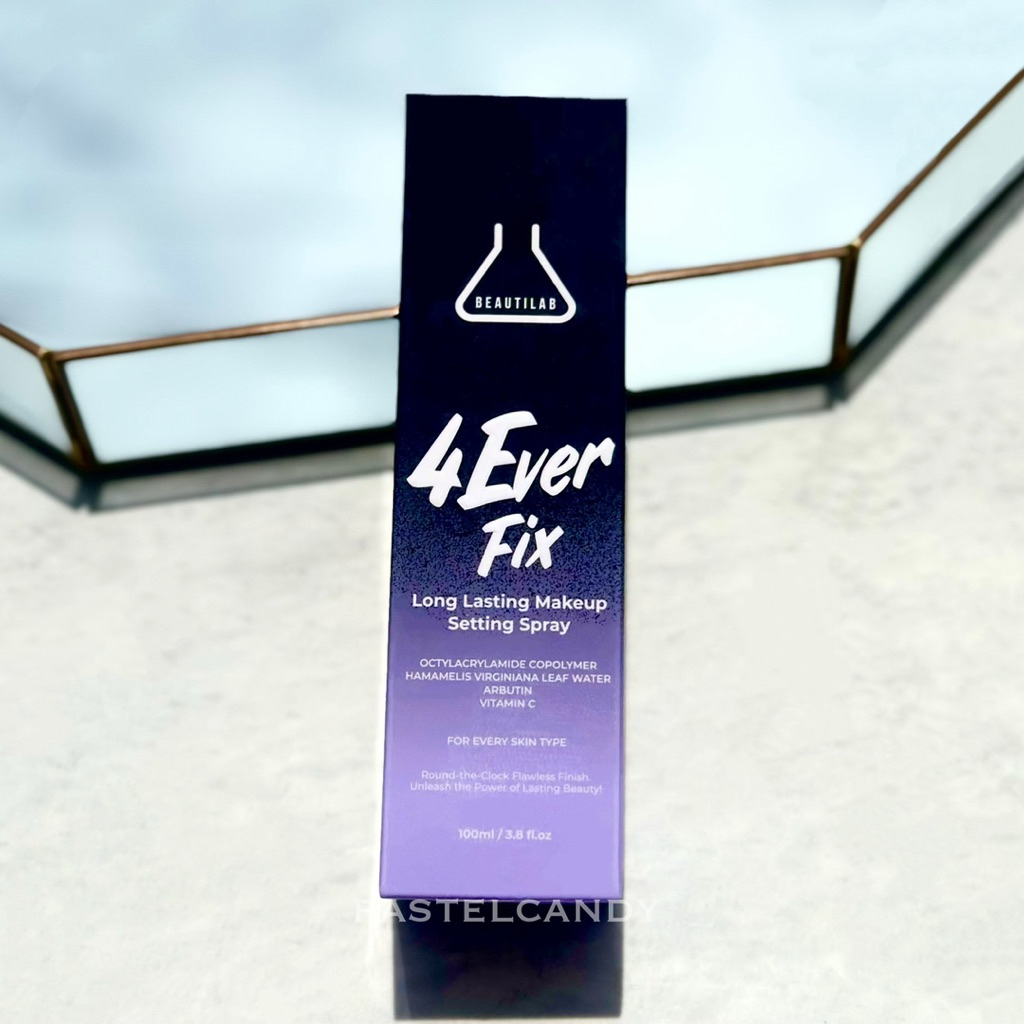 ลด40%LIVE🔥แท้💯% BEAUTILAB 4EverFix Makeup Setting Spray สเปรย์ล็อคเมคอัพ ติดทนนาน กันน้ำ กันเหงื่อ
