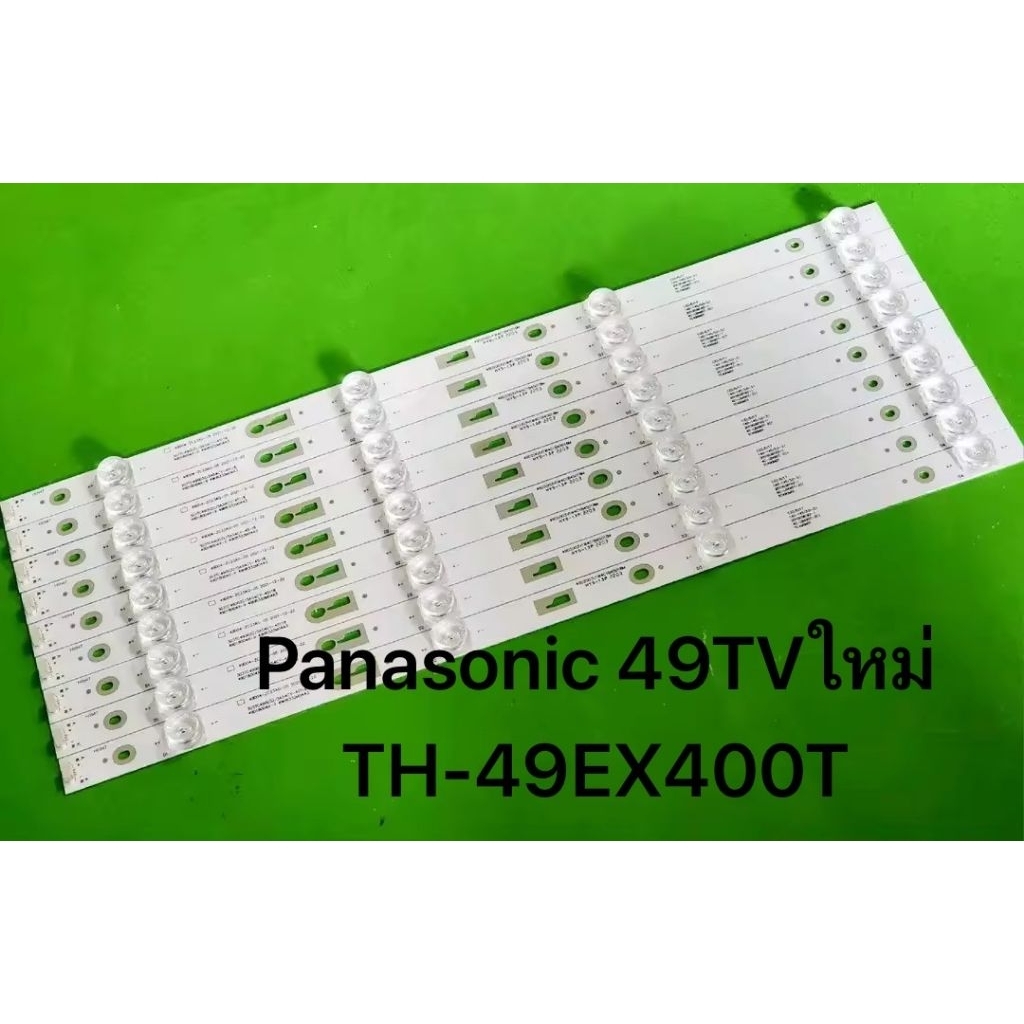 หลอด Backlight Panasonic49TV TH-49EX400T