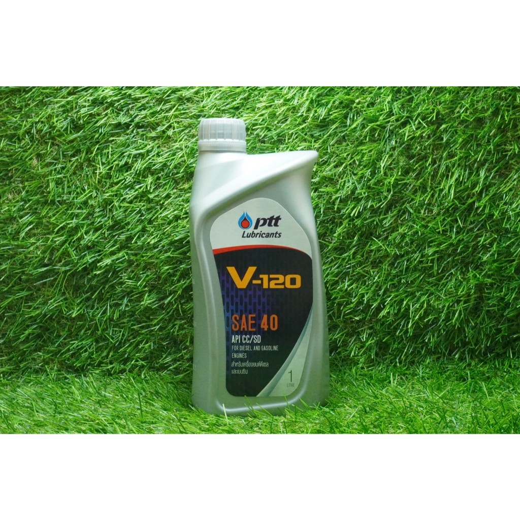 น้ำมันเครื่อง ปตท. วี120 PTT V-120 SAE 40 ขนาด 1 ลิตร