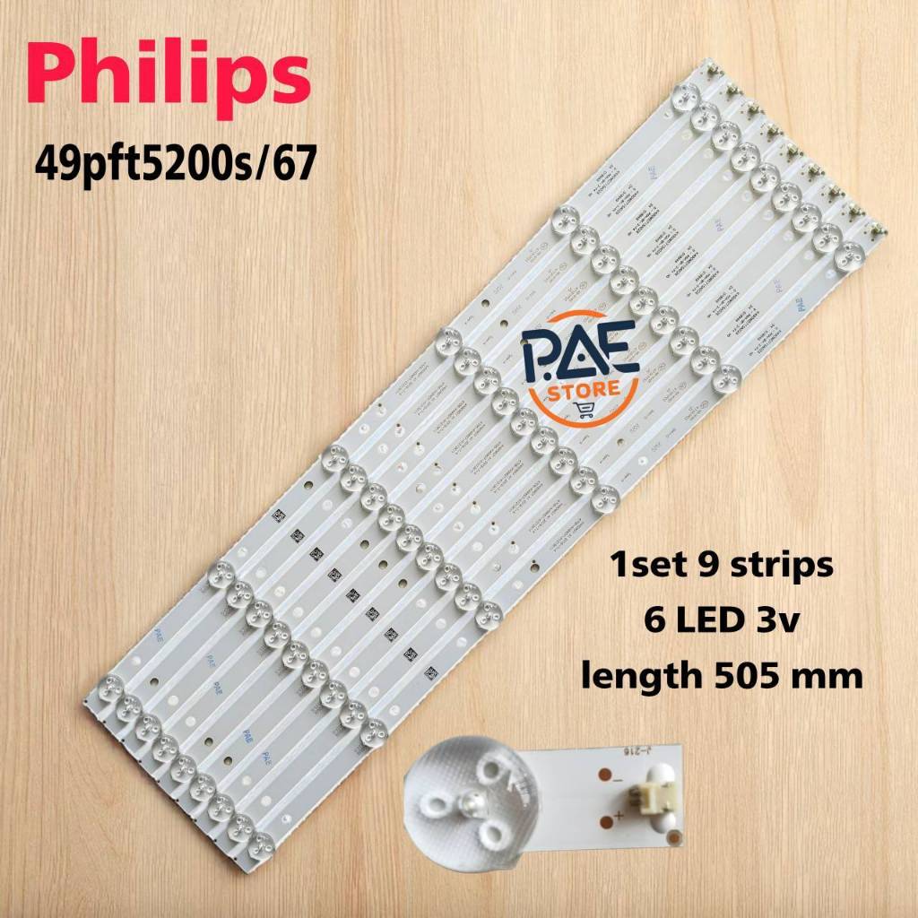 #ฟิลิปส์ Philips หลอดเเบล็คไลท์ทีวี Backlight TV Philips รุ่น 49PFT5200S/67 1 Set 9 แถว 6 LED 3 V ยาว 505 mm