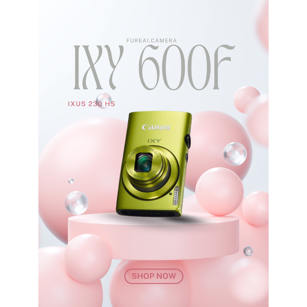 Canon Ixy 600F by Fureai.camera