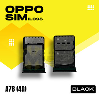 SIM TRAY ถาดซิม สำหรับ ออปโป้ OPPO  A78 (4G)