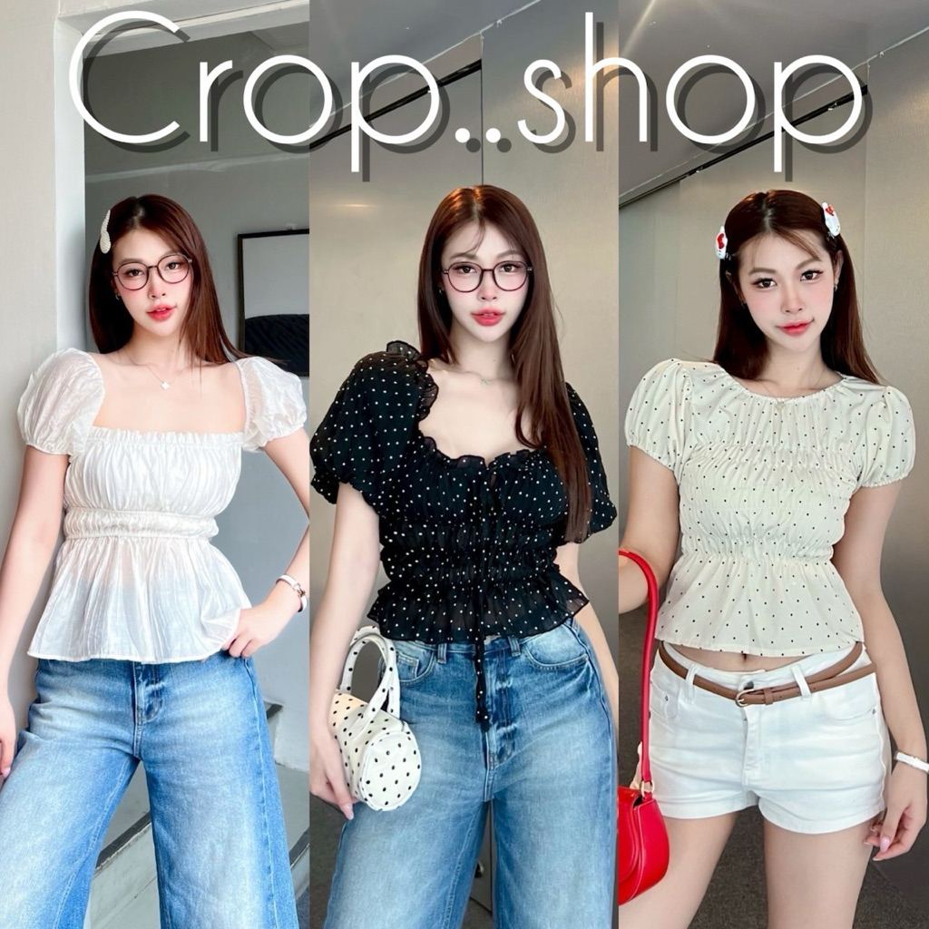 crop..shop เสื้อเเขนตุ๊กตา เเซ่บเบาๆ งานน่ารักสวยดูคุณหนูมาก เเต่งระบายด้านล่าง ลายจุด งานดีใส่สบาย