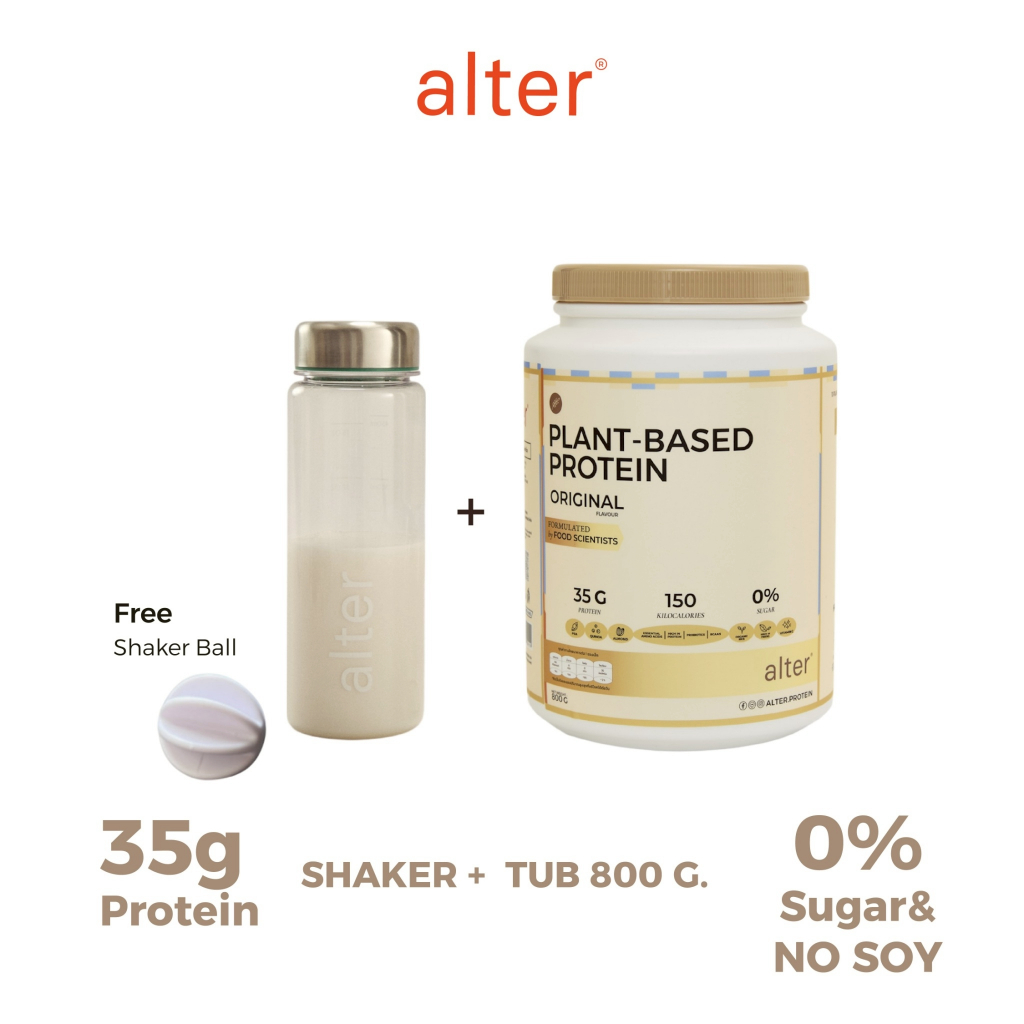 "NEW NO SOY" 1 tub with Alter Shaker : Alter Plant-Based Protein Original ออริจินอล ขนาด 800g โปรตีน