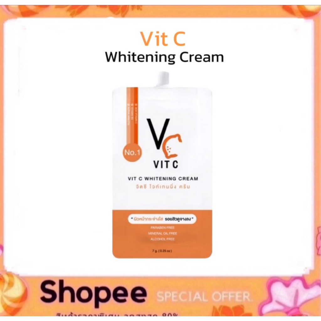 VC Vit C วิตซีครีม น้องฉัตร (แบบซอง) Whitening Cream 7ml.