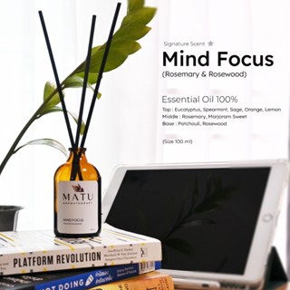 MATU ก้านไม้หอม จาก Essential Oil 100% กลิ่น Mind Focus