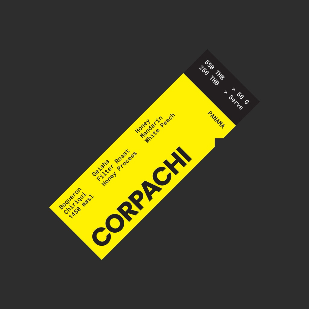 Corpachi - Panama Geisha Honey Process - 50g Floral, Tangerine, Pear หอมหวานนุ่มนวล