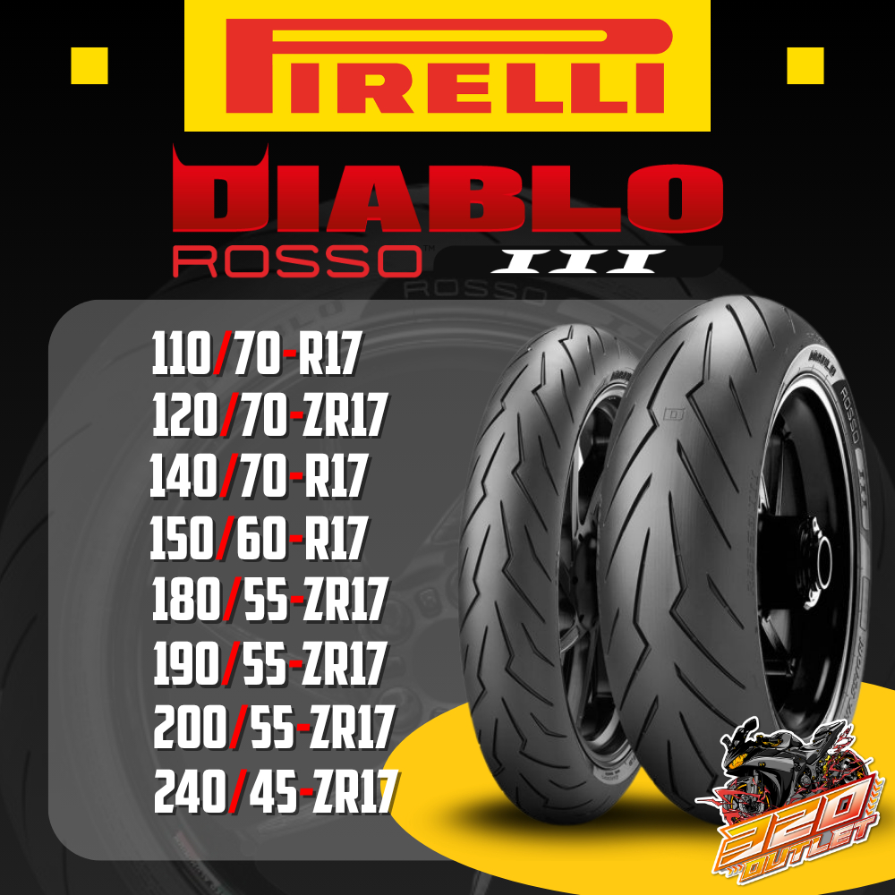 ยาง PIRELLI DIABLO ROSSO 3 ขอบ 17 แบบเส้นเดี่ยว ของแท้ ส่งไว!!! 320SP OUTLET