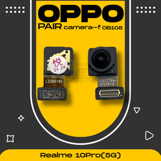 กล้องหน้า Front Camera สำหรับ OPPO Realme 10Pro(5G)