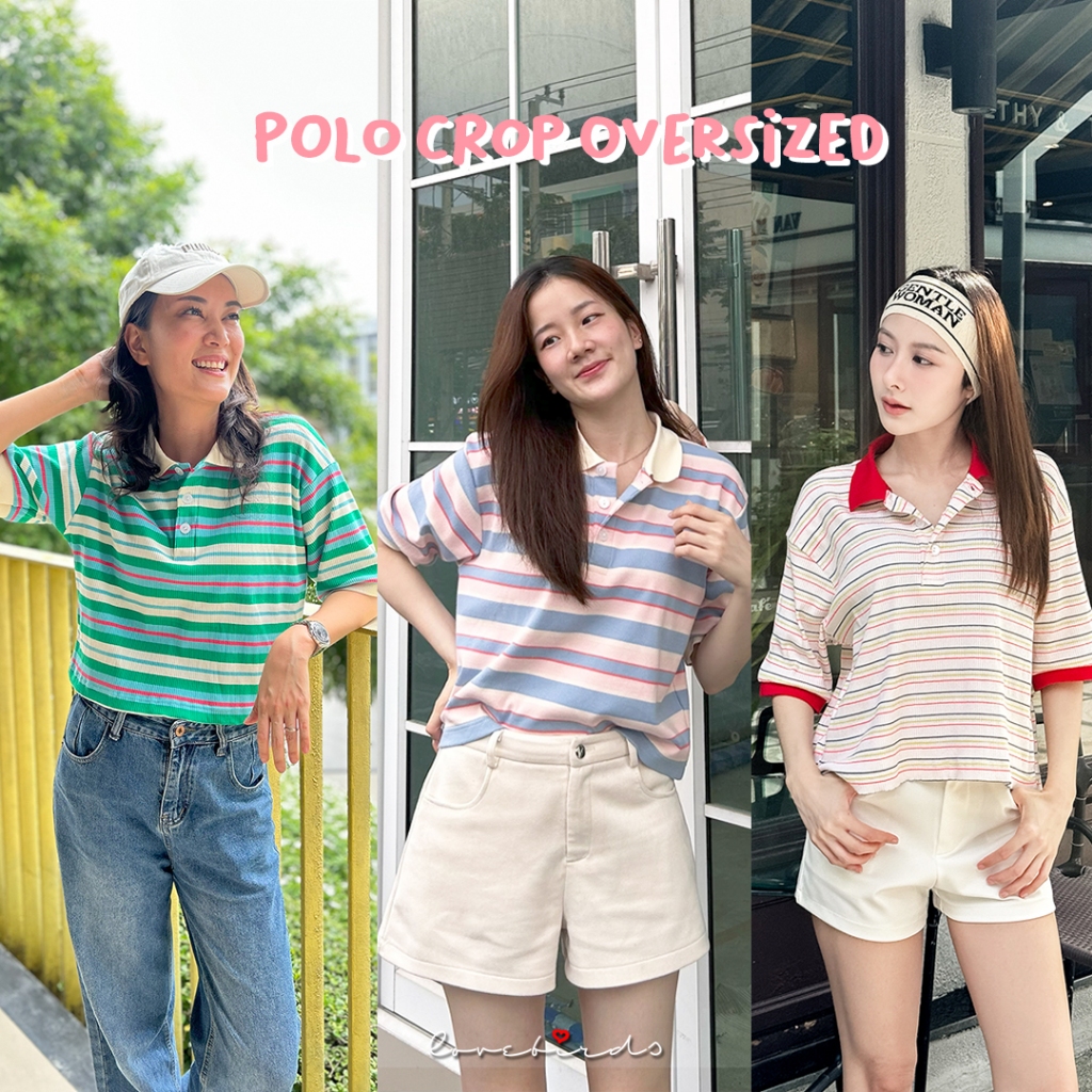 เสื้อโปโลคอปก ผ้าลายทาง โปโลครอปโอเวอร์ไซส์ Crop Oversized Polo