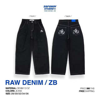 ZEROBOY® — RAW DENIM / ZB 