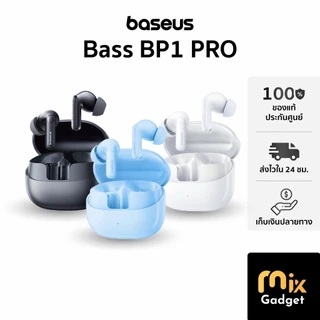 (NEW) Baseus Bass BP1 Pro True Wireless Earbuds ANC--50dB เสียง Hi-Res Lossless ใช้งานได้นาน 12ชม