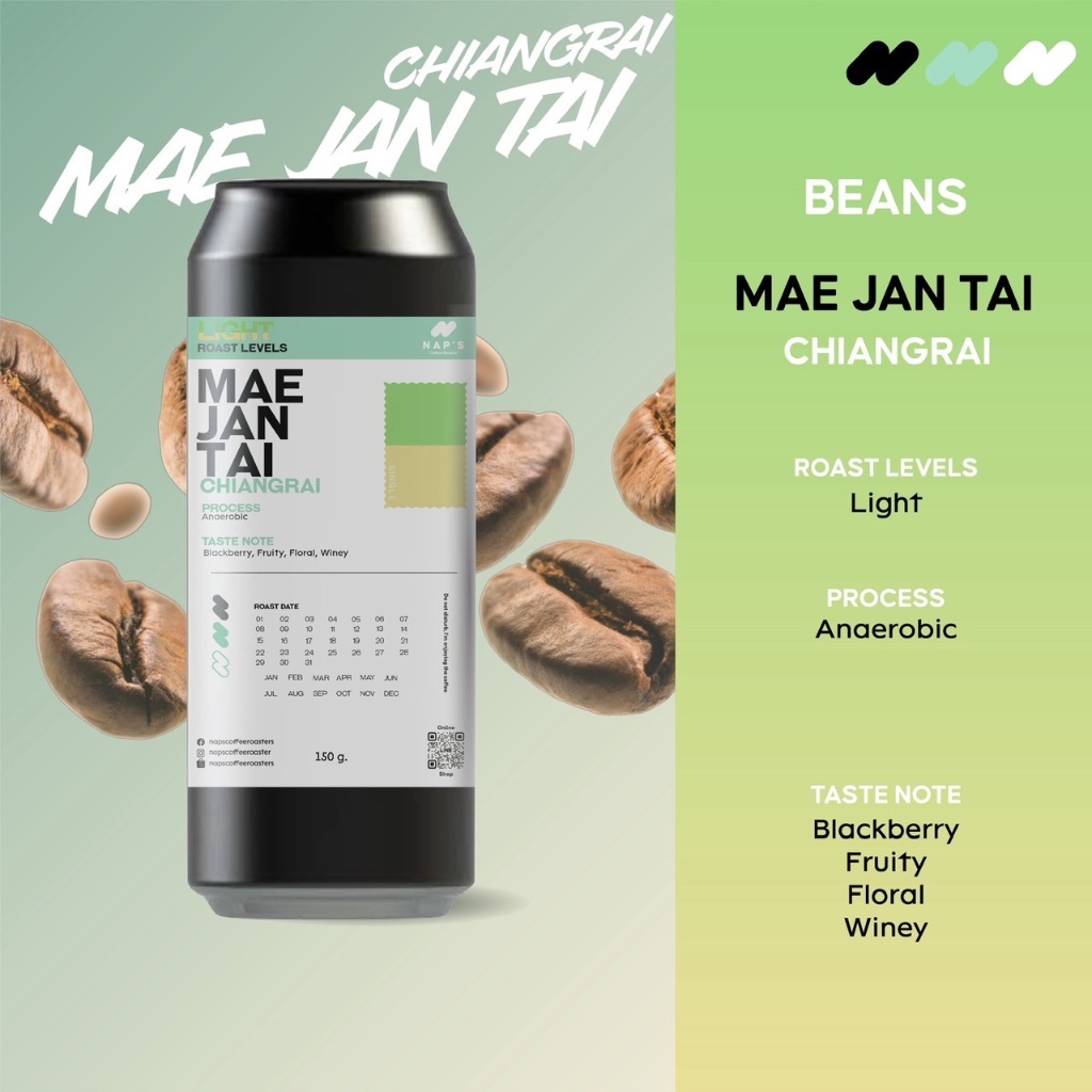 Naps Coffee Roasters เมล็ดกาแฟคั่วอ่อนแม่จันใต้  - Anaerobic 150G