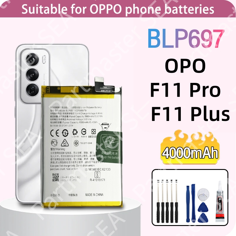 สำหรับ แบตเตอรี่ Oppo Phone Battery F11 Pro /F11 Plusแบตเตอรี่มือถือ BLP697 ความจุ 4000mAhชุดไขควงฟรี รับประกัน 12