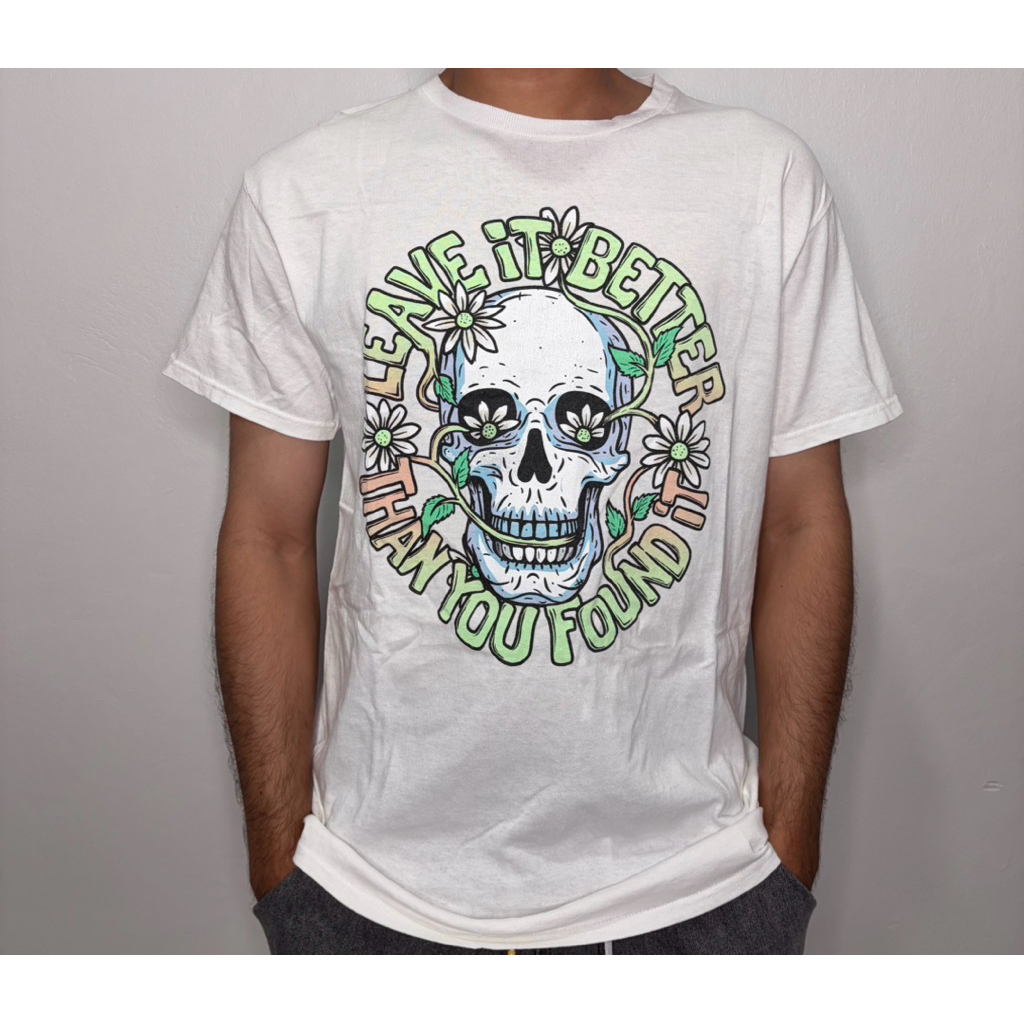 เสื้อ LEAVE IT BETTER THAN YOU FOUND IT