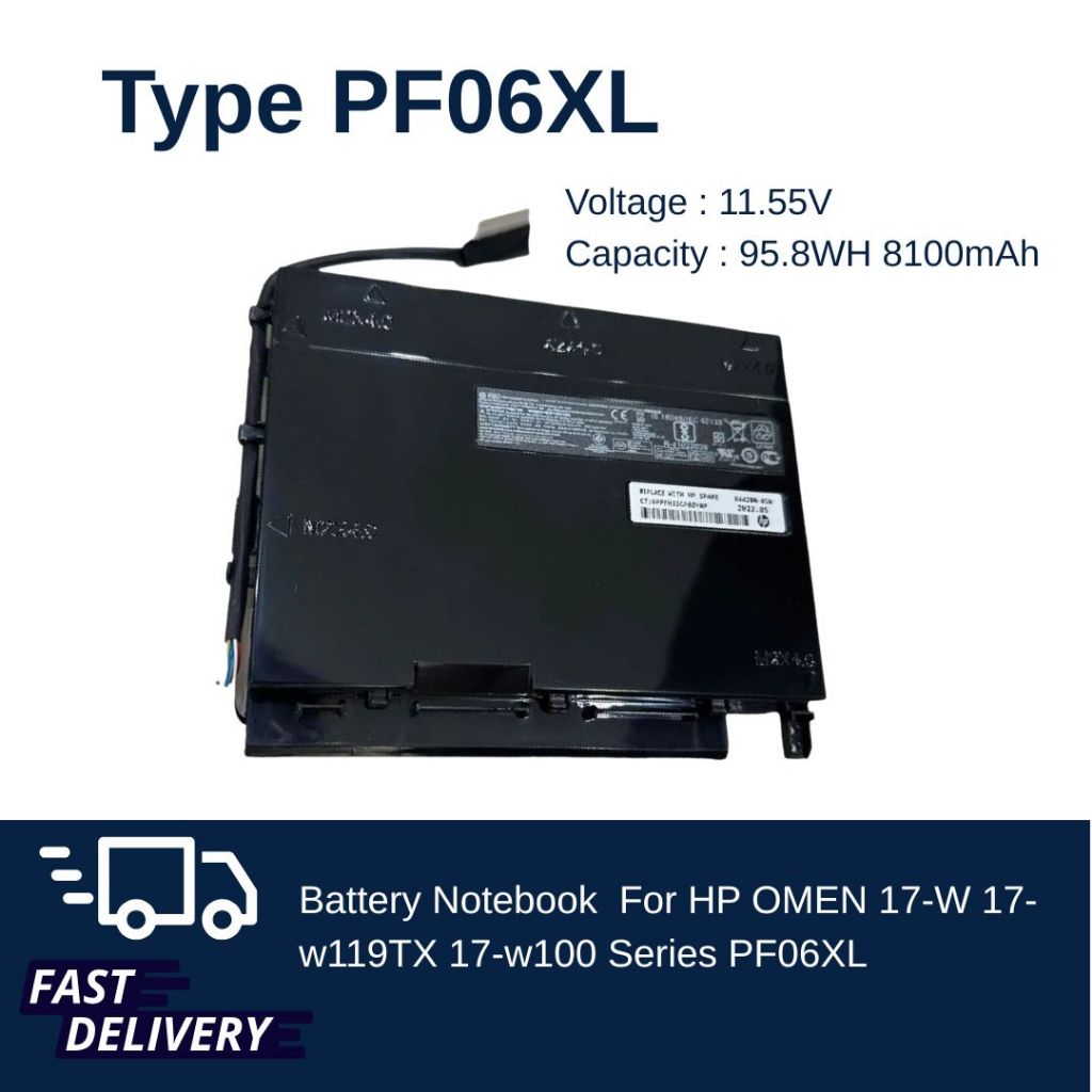 แบตเตอรี่ Battery Notebook HP OMEN 17-W 17-w119TX 17-w100 Series : PF06XL ของแท้ ส่งฟรี ประกัน 1 ปี