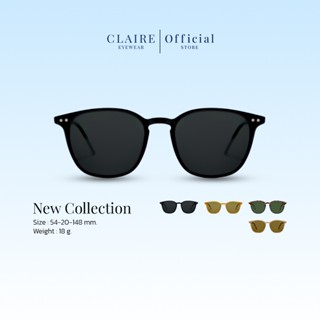 CLAIRE : New Collection แว่นตากันแดดรุ่นใหม่ แว่นตากันแดดทรง…