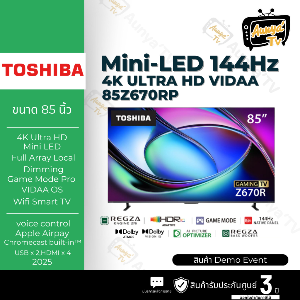TOSHIBA ทีวีมินิแอลอีดี 85 นิ้ว TOSHIBA (4K, MINI LED, VIDAA) รุ่น 85Z670RP ปี2025 (DEMO EVENT)