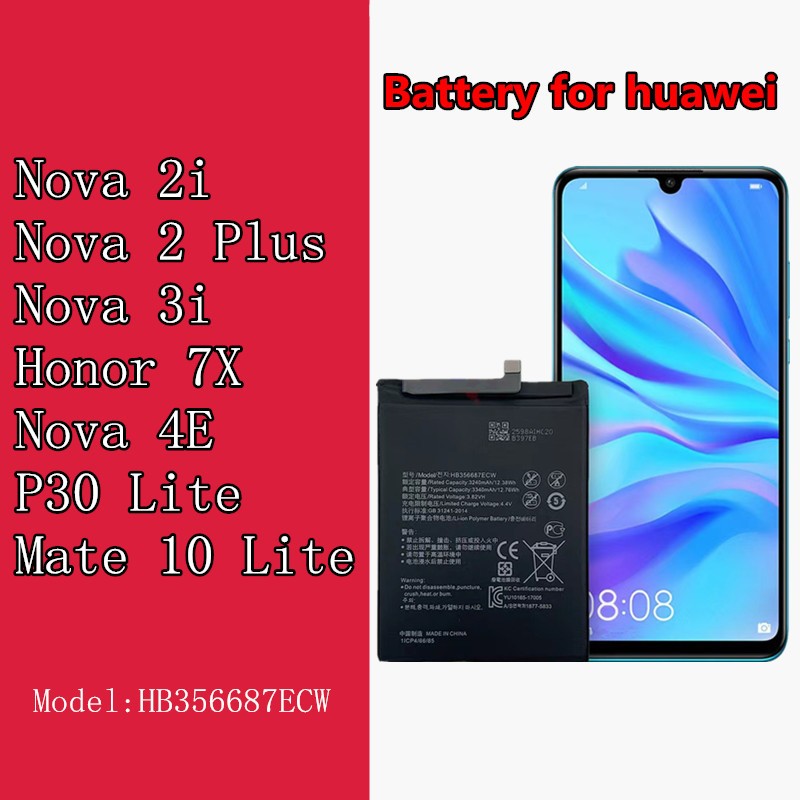 แบตเตอรี่ Huawei Nova 3i/Nova 2i/Nova2i/Nova3i แบต Nova 2i P30 lite Battery  (HB356687ECW)