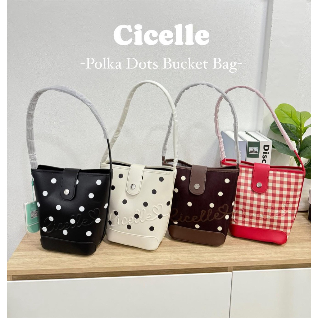 Polka Dots Bucket Bag กระเป๋า แบรนด์ CICELLE (ซีเซล) 1679
