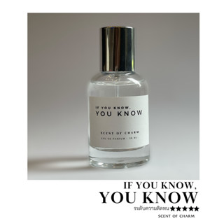 IF YOU KNOW, YOU KNOW 🔆( กลิ่น THIRTEEN เก่า) *ปรับสูตรใหม่*…