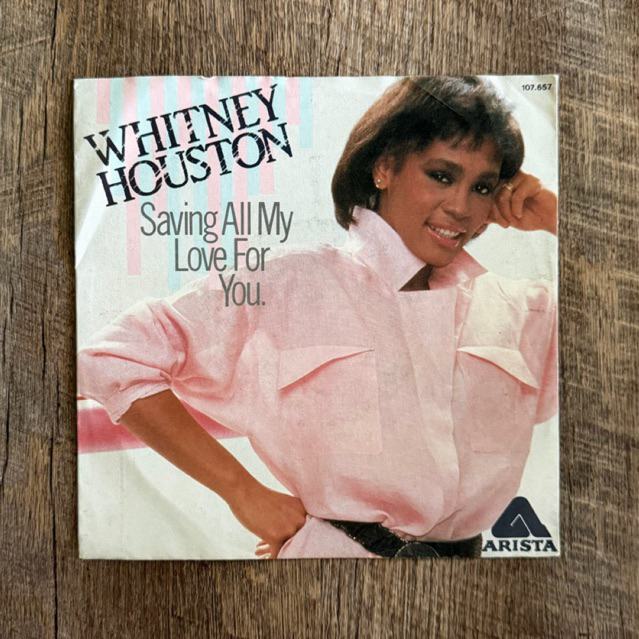 แผ่นเสียง Whitney Houston - Savivg all my love for you vinyl lp 7”(VG)