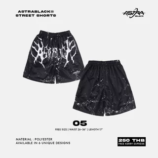 ASTRABLACK® — STREET SHORTS V.1 (กางเกงขาสั้นพิมพ์ลาย)
