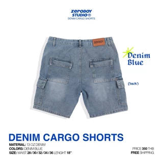 ZEROBOY “ DENIM SHORTS CARGO ” ยีนส์คาร์โก้ขาสั้น