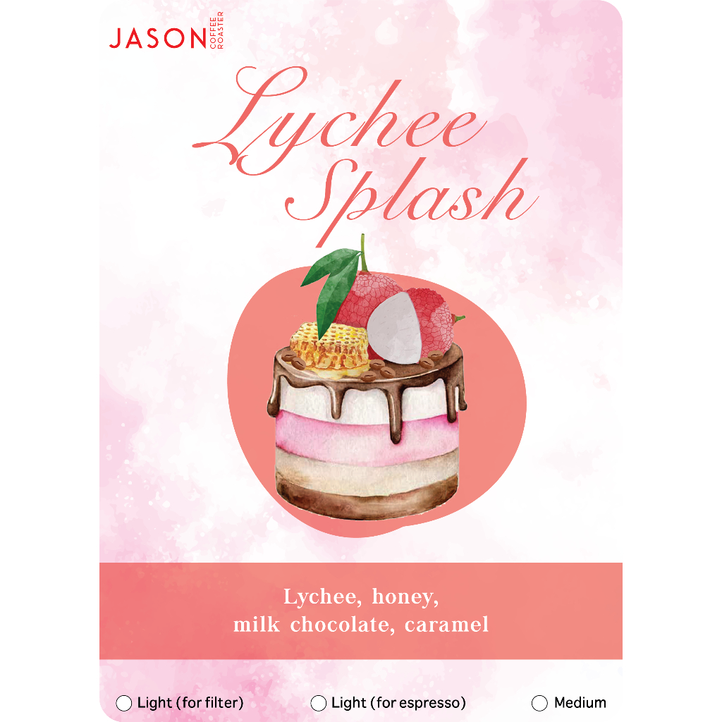 เมล็ดกาแฟคั่ว Lychee Splash ขนาด 500g.
