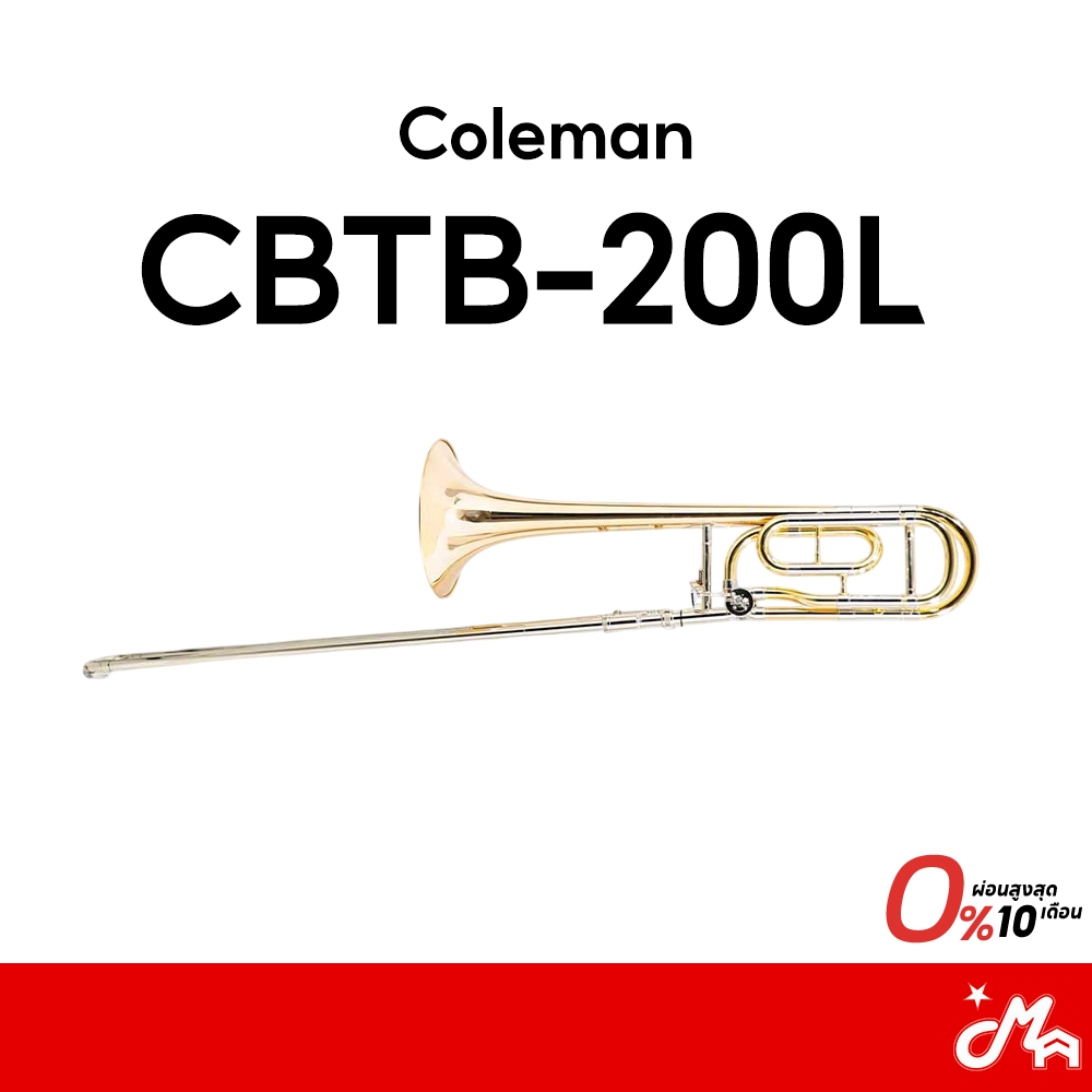 Coleman CBTB-200L Tenor Trombone ทรอมโบน Trombone