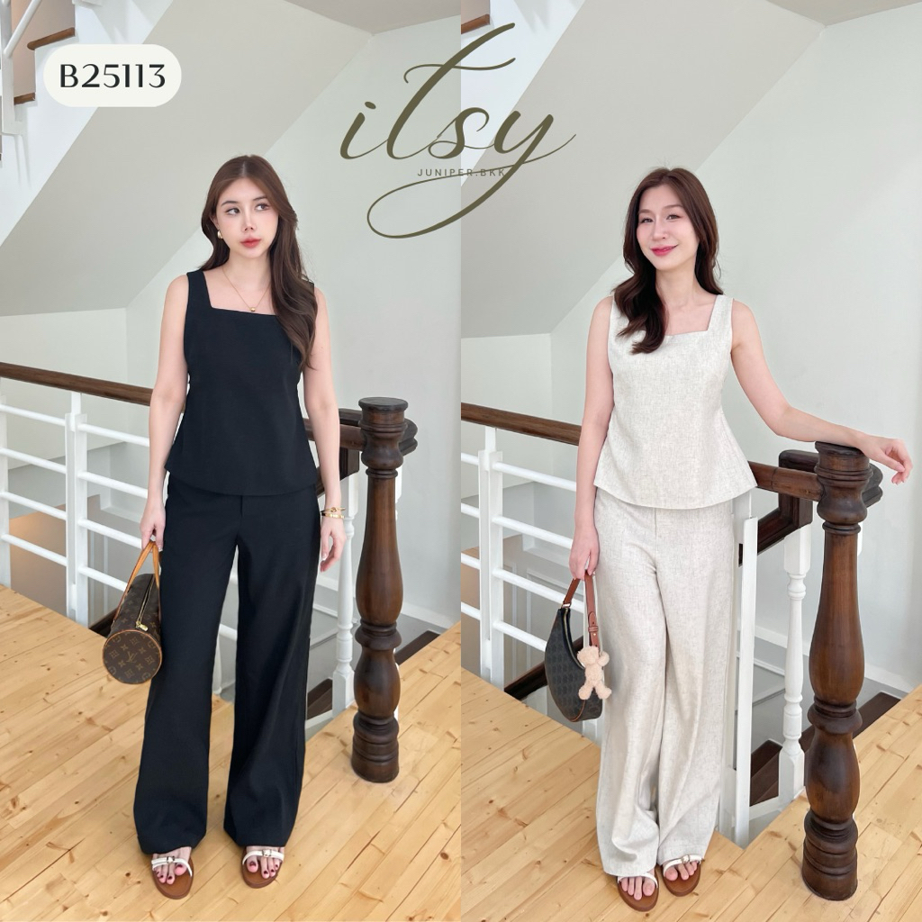 B25113 l ITSY ชุดเซ็ทเสื้อแขนกุด+กางเกงขายาวเอวปกติ เนื้อผ้า2ชั้น [ซื้อครบ1,000 แถมเครื่องประดับ]